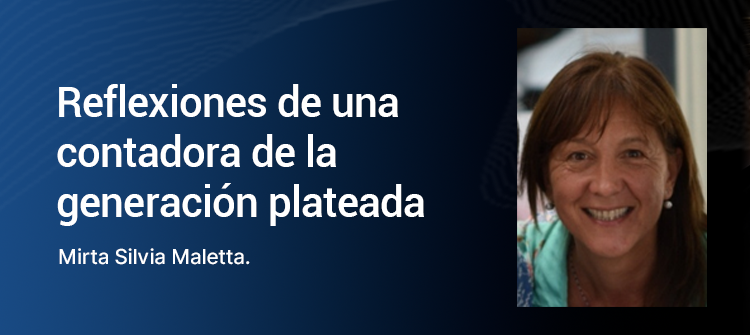   Reflexiones de una contadora de la generación plateada  